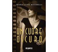 Un cuore oscuro