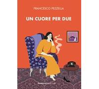 Un cuore per due