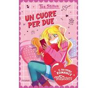 Un cuore per due. Il tuo primo romance Tea Sisters