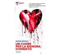 Un cuore per la signora Chimento