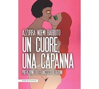 Un cuore, una capanna