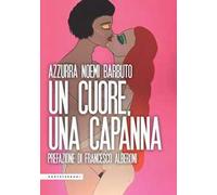 Un cuore, una capanna