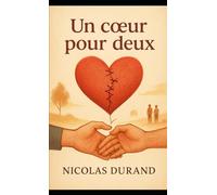 Un cœur pour deux
