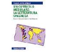 Un curriculo modulare: la letteratura spagnola