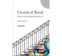 Un curs al Raval: Diari d’un doctorand provincià