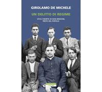 Un delitto di regime [Paperback] [Nov 24, 2023] Girolamo De Michele