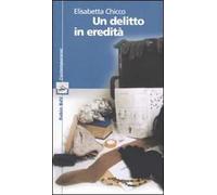 Un delitto in eredità