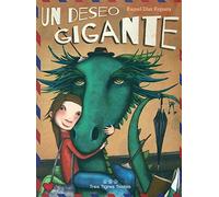 Un deseo gigante
