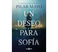 Un deseo para Sofía / A wish for Sofía
