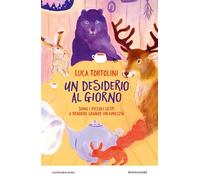 Libri Luca Tortolini - Un Desiderio Al Giorno