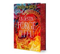 Un destin forgé dans le feu: 01