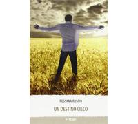 Un destino cieco