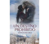 Un destino prohibido