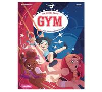 Un, deux, trois Gym - Les gymnastes ninjas - Tome 2