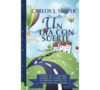 Un día con suerte: La novela más divertida del año