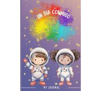 Un día conmigo: My journal