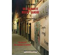 Un diamante rosso sangue