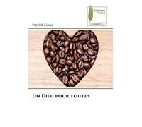 Un Dieu pour toutes