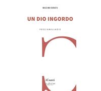 Un dio ingordo