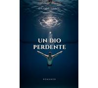 UN DIO PERDENTE