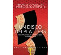 Un disco dei Platters. Romanzo di un maresciallo e una regina