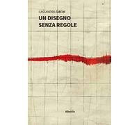 Un disegno senza regole