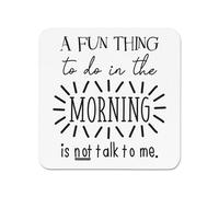 Un Divertente Cosa da Fare IN Mattina Non È Talk To Me Frigo Magnete -