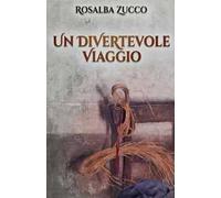 Un divertevole viaggio