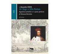 Un doge a villa Rostan