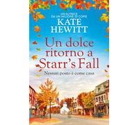 Un dolce ritorno a Starr's Fall