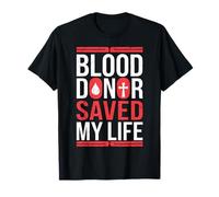 Un donatore di Sangue Mi ha Salvato la Vita Donazione di Sangue Cristiano Maglietta