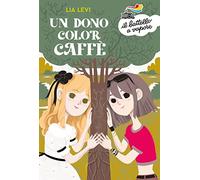 Un dono color caffè