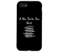 Un dottore saggio una volta ha scritto, medico divertente scrittura a mano medico Custodia per iPhone SE (2020) / 7/8