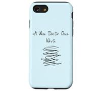 Un dottore saggio una volta ha scritto, medico divertente scrittura a mano medico Custodia per iPhone SE (2020) / 7/8