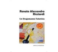 Un dragomanno futurista