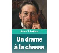 Un drame à la chasse