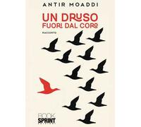 Un druso fuori dal coro