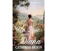 Un Duc pour Diana: 3