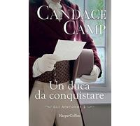 Un duca da conquistare: Gli Aincourt 2: Vol. 2
