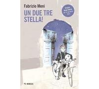 Un due tre stella!