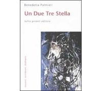 Un due tre stella