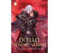 Un duello con il signore dei vampiri - 2025 - Mondadori