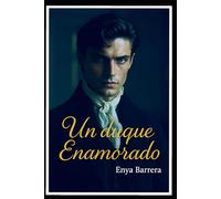 Un duque enamorado