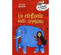 Un elefante sullo zerbino. Nuova ediz.