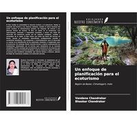 Un enfoque de planificación para el ecoturismo: Región de Bastar, Chhattisgarh, India
