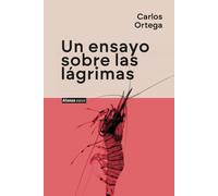 Un ensayo sobre las lágrimas