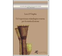 Un' esperienza etimologica veneta. Per la storia di mona