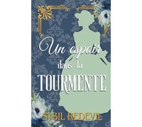 Un espoir dans la tourmente: romance historique