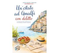 Un’estate ad Amalfi con delitto