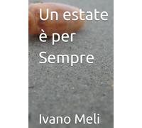 Un estate è per Sempre